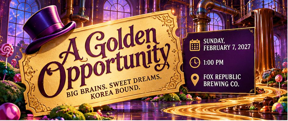 A Golden Opportunity event artwork: Sunday, February 7, 2027, 1:00 PM, Fox Republic Brewing Co.